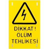 Mikasso Dikkat Ölüm Tehlikesi Levhası/ Ikaz Levhsaı 0.35MM Alüminyum 15X22CM