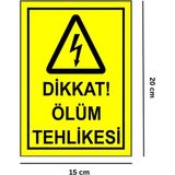Mikasso Dikkat Ölüm Tehlikesi Yapışkanlı Folyo Sticker Etiket 20 x 15 cm Uyarı Levhası