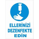 Mikasso Ellerinizi Dezenfekte Edin Levhası