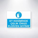 Mikasso Et Kesiminde Çelik Örgü Eldiven Giyiniz 21X35 Arkası Arkası Yapışkanlı Sticker Tr