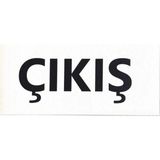 Mikasso Iş Güvenlik Uyarı Levhası Pvc 17X35 Çıkış