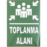 Mikasso Iş Güvenlik Uyarı Levhası Pvc 25X35 Toplanma Alanı