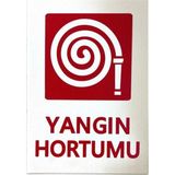 Mikasso Iş Güvenlik Uyarı Levhası Pvc 25X35 Yangın Hortumu