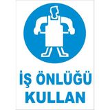 Mikasso Iş Önlüğü Kullan Levhası