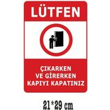 Mikasso Lütfen Kapıyı Kapatın Uyarı Sticker 21*29 cm 2 Adet