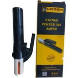 Mikasso Meşem Kaynak Pensesi 300 Amper