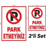Mikasso Park Etmeyiniz Uyarı Levhası 2'li Set