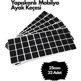 Mikasso Siyah Kare Yapışkanlı Mobilya Masa Sandalye Zemin Ayak Koruyucu Kaydırmaz Keçesi 25X25MM (32 Adet) S