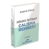 Mikro İktisat Çalışma Rehberi - Prof. Dr. Erdal M. ÜNSAL 8670