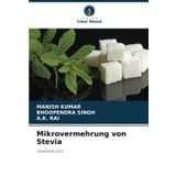 Mikrovermehrung von Stevia