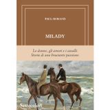 Milady. Ediz. limitata (Di là dal fiume e tra gli alberi)