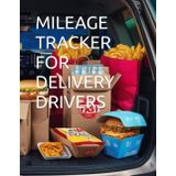 MILAGE TRACKER FOR DELIVERY DRIVERS