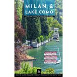 Milan & Lake Como: Style and Scenery of Northern Elegance (Urban Expedition Europe, Band 27)