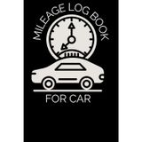 Mileage Log Book For Car Large Print: Vehicle Maintenance Log Notebook For Business And Taxes. Driver Log For Truckers / Truck Drivers. Auto Mileage Tracker For Business Vehicle | 110 Pages | 6x9 in