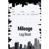 Mileage Log Book for Drivers and Small Business Owners: Track Vehicle Mileage, Fuel Expenses, Business Travel, and Maintenance | 6"x9" | 120 Pages