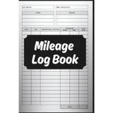 Mileage Log Book: Track Vehicle Expenses, Gas Usage & Business Travel for Tax Deduction & Fleet Management: Compact & Easy-to-Use Auto Logbook | ... Business Owners, Drivers, and Entrepreneurs
