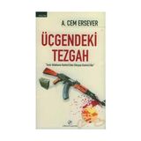 Milenyum Yayınları A.Cem Ersever Üçgendeki Tezgah - Normal Boy 216 Sayfa Ciltsiz Yayınevi Politik Konu