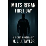 Miles Regan: 1st Day