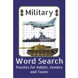 Military Word Search Puzzle Book: Easy to Read Word Searches about the Military, Army, Navy, Air Force and More | 6x9 inches, 110 pages | 50+ Puzzles-Gifts for Veterans, Soldiers and Patriots