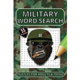 Military Word Search Puzzle Book: Word Searches With Easy To Read Print About Military, Navy, Air Force and More | 6x9 Inches, 110 Pages | 55 puzzles...Gift For Vacations and Holidays.
