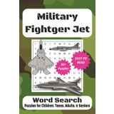 Military Word Search Puzzles: Word Searches with Easy to Read Print about Military, Fighter Jets, airplanes, Army, Marines, Veterans, Air Force, and ... Gift for Vacations, Holidays, and passtimes
