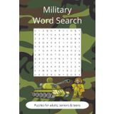 Military Word Search: Word Searches with Easy to Read Print about Military, Army, Air Force, Navy, Marines and More | 6x9 inches, 110 pages | 50+ ... Gifts for Vacations, Holidays, and Relaxation