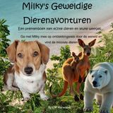 Milky's Leuke Weetjes: Een prentenboek met echte dieren en leuke weetjes voor elk kind