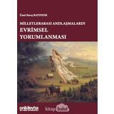 Milletlerarası Andlaşmaların Evrimsel Yorumlanması - Ümit Barış Bayındır
