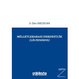Milletlerarası Derdestlik - Özlem Canbeldek Akın
