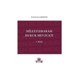 Milletlerarası Hukuk Mevzuatı - Enver Bozkurt
