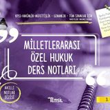 Milletlerarası Özel Hukuk Ders Notları - Kolektif