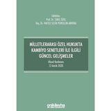 Milletlerarası Özel Hukukta Kambiyo Senetleri ile İlgili Güncel Gelişmeler Ulusal Konferans 12 Aralık 2020 Sibel Özel - Hatice Selin Pürselim Arning