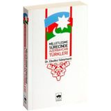 Milletleşme Sürecinde Azerbaycan Türkleri - Ebulfez Süleymanlı
