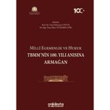Milli Egemenlik ve Hukuk TBMM'nin 100. Yılı Anısına Armağan / On İki Levha Yayınları / 9786254320446