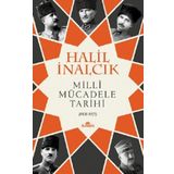 Milli Mücadele Tarihi - Halil İnalcık - Kronik Kitap