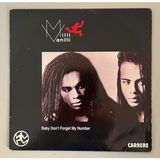 Milli Vanilli Baby Don't Forget My Number - Too Much Monkey's Business 45 Lik Plak (Orijinal 1988 Dönem Baskı Plak)