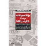 Milliyetçiliğe Karşı Milliyetçilik - Onur Türkölmez