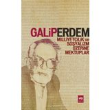 Milliyetçilik ve Sosyalizm Üzerine Mektuplar - Galip Erdem