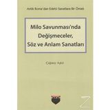 Milo Savunması'nda Değişmeceler, Söz ve Anlam Sanatları - Çağatay Akşit