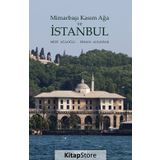 Mimarbaşı Kasım Ağa Ve Istanbul - Erman Albayrak