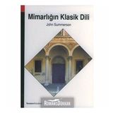 MİMARLIĞIN KLASIK DILI - JOHN SUMMERSON