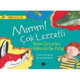 Mımm! Çok Lezzetli Besin Zincirleri Hakkında Bir Kitap - Mick Manning
