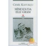 MIMOZA´DA ELLI GRAM - CEMIL KAVUKÇU