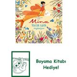 Mina Yeni Bir Dünya Keşfediyor + Boyama Kitabı