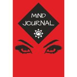 Mind Journal: Free-flow writing: A space to brain- whatever is on your mind without judgment, helping you clear mental clutter.