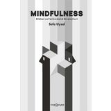 Mindfulness Dikkat ve Farkındalık Stratejileri Sefa Uysal