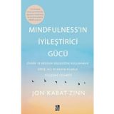 Mindfulness'ın İyileştirici Gücü - Jon Kabat Zinn