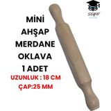 Mini Ahşap Merdane Oklava 1 Adet Uzunluk : 18 cm Çap:25 mm