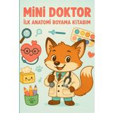 Mini Doktor - İlk Anatomi Boyama Kitabı