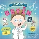 Minik Dahi - Beyin - Kate Lennard